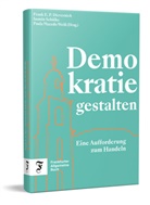 Frank Dievernich, Paula Macedo Weiß, Jasmin Schülke - Demokratie gestalten
