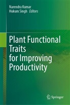 Narendra Kumar, Singh, Hukum Singh - Plant Functional Traits for Improving Productivity