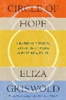 Eliza Griswold, Griswold Eliza - Circle of Hope: A National Book Award Finalist