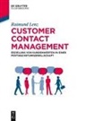 Raimund Lenz - Customer Contact Management