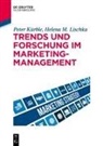 Peter Kürble, Helena Lischka, Helena M. Lischka - Trends und Forschung im Marketingmanagement