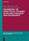 Tarik Akin, Nabil El Maghrebi, Nabil El Maghrebi et al, Zamir Iqbal, Abbas Mirakhor - Handbook of Analytical Studies in Islamic Finance and Economics