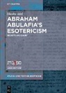 Moshe Idel - Abraham Abulafia's Esotericism