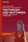 Diana Hitzke, Sabine Schmolinsky, Heiner Stahl - Taktungen und Rhythmen