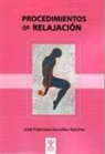 José Francisco González Ramírez - Procedimientos de relajación