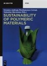 Veronica Ambrogi, Pierfrancesco Cerruti, Valentina Marturano - Sustainability of Polymeric Materials