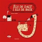 Paloma Valdivia - Els de dalt i els de baix