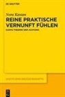 Nora Kassan - Reine praktische Vernunft fühlen