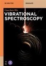 Guozhen Wu, Tsinghua University Press - Vibrational Spectroscopy