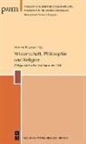 Mirza Fath Ali-ye Akhundzade, Mirza Aqa K Kermani, Baha Tevfik, Anke von Kügelgen, Anke von Kügelgen - Wissenschaft, Philosophie und Religion