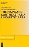 Alice Vittrant, Watkins, Justin Watkins - The Mainland Southeast Asia Linguistic Area