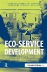 Siegfried Behrendt, Gabriele Hrauda, Christine Jasch, Jaap Kortman, Ralf Pfitzner, Daniela Velte - Eco-service Development