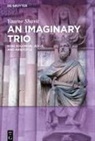 Yaacov Shavit, Chaya Naor - An Imaginary Trio