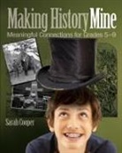 Sarah Cooper - Making History Mine