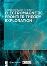 Xi Chen, Changhong Liang, Publishing House of Electronics Industry - Electromagnetic Frontier Theory Exploration