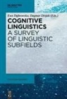 Ewa D¿browska, Ewa Dabrowska, Divjak, Dagmar Divjak - Cognitive Linguistics - A Survey of Linguistic Subfields