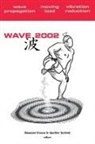 N. Chouw, Nawawi Chouw, Chouw Nawawi, G. Schmid, Günther Schmid - Wave 2002: Wave Propagation - Moving Load - Vibration Reduction