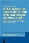 Robert Hesselbach - Diaphasische Variation und syntaktische Komplexität