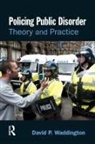 David Waddington, Waddington David - Policing Public Disorder