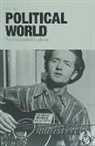 Carlos de las Heras, Esteban Hernández, Eduardo Izquierdo Cabrera, Eloy Pérez, Carlos Zanón - Political world : rebeldía desde las guitarras
