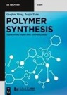 Guojian Wang, Junjie Yuan, Tongji University Press - Polymer Synthesis