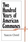 Yaacov Oved - Two Hundred Years of American Communes