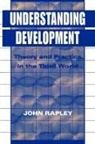 John Rapley - Understanding Development