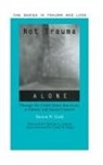 Steven Gold, Gold Steven - Not Trauma Alone
