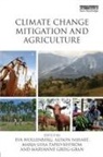 Maryanne Grieg-Gran, Grieg-Gran Maryanne, Alison Nihart, Nihart Alison, Marja-Liisa Tapio-Bistrom, Tapio-Bistrom Marja-Liisa... - Climate Change Mitigation and Agriculture