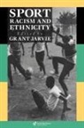 Grant Jarvie - Sport, Racism And Ethnicity