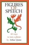 Arthur Quinn, Barney R Quinn, Barney R. Quinn, Quinn Arthur - Figures of Speech