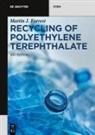 Martin J Forrest, Martin J. Forrest - Recycling of Polyethylene Terephthalate