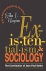 Gila Hayim, Gila Hayim - Existentialism and Sociology
