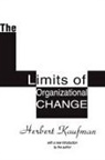 Herbert Kaufman - The Limits of Organizational Change