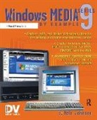Nels Johnson, Johnson Nels - Windows Media 9 Series by Example