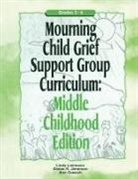 Ann Gaasch, Gaasch Ann, Shane R Jimerson, Shane R. Jimerson, Jimerson Shane R., Linda Lehmann... - Mourning Child Grief Support Group Curriculum