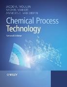 Annelies E. van Diepen, Annelies van Diepen, Michiel Makkee, Makkee Michiel, Jacob A Moulijn, Jacob A. Moulijn... - Chemical Process Technology - 2nd ed