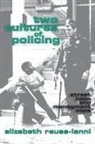 John Leo, Elizabeth Reuss-Ianni, Reuss-Ianni Elizabeth - Two Cultures of Policing