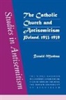 Ronald Modras, Modras Ronald - The Catholic Church and Antisemitism