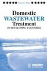 Duncan Mara, Mara Duncan - Domestic Wastewater Treatment in Developing Countries