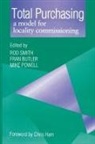 Fran Butler, Mike Powell, Rod Smith - Total Purchasing