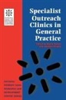Martin Roland, Roland Martin, Jonathan Shapiro - Specialist Outreach Clinics in General Practice