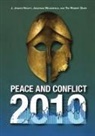 Ted Robert Gurr, J Joseph Hewitt, J. Joseph Hewitt, J. Joseph/ Wilkenfeld Hewitt, Hewitt J. Joseph, Jonathan Wilkenfeld... - Peace and Conflict 2010