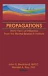 Terry S Trepper, John H. Ray Weakland, John H Weakland, Ray A Wendel - Propagations