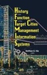 Matthew G Hile - History and Function of the Target Cities Management Information