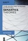 Klaus Heusinger, Claudia Maienborn, Paul Portner - Semantics - Theories