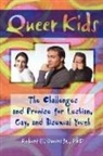 Robert E Owens - Queer Kids