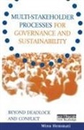 Jasmin Enayati, Enayati Jasmin, Minu Hemmati, Hemmati Minu, Jan McHarry, McHarry Jan... - Multi-stakeholder Processes for Governance and Sustainability