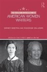 Wendy Martin, Sharone Williams - The Routledge Introduction to American Women Writers