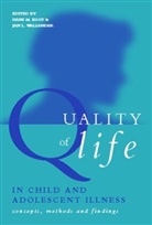 Hans Koot, Jan Wallander - Quality of Life in Child and Adolescent Illness